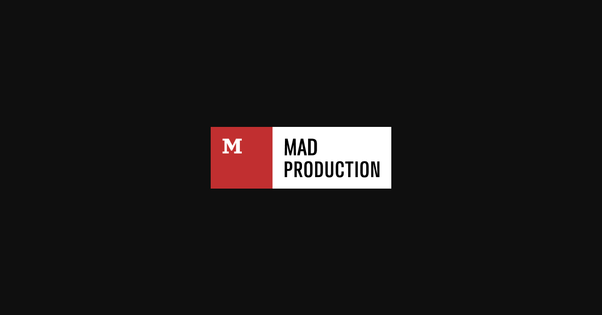 MAD Production
